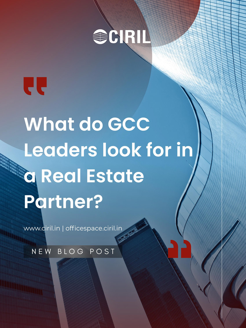 What GCC Leaders Look for in a Real Estate Partner?